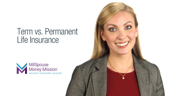 Plan your estate - insure your family - Term VS Permanent Life Insurance