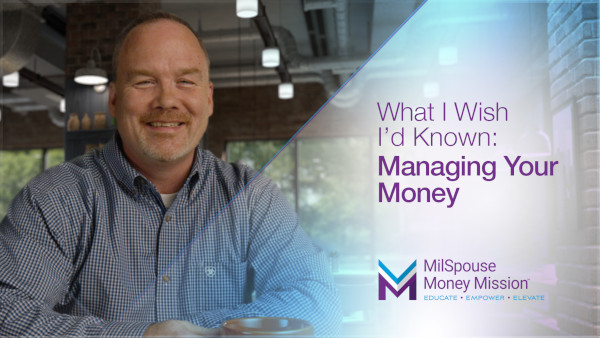 What I Wish I'd Known: Managing Your Money