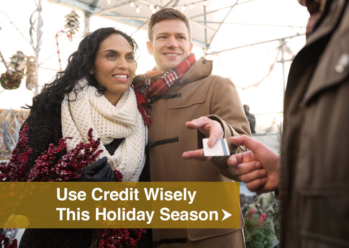 Use Credit Wisely This Holiday Season